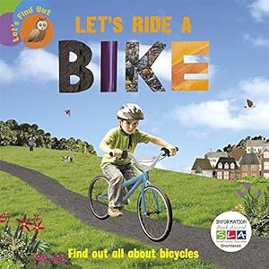 Seller image for Let's Ride a Bike (Let's Find Out) for sale by WeBuyBooks