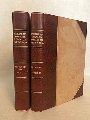 The Journal of Edward Robinson Squibb (2 vols). [Association Copy]