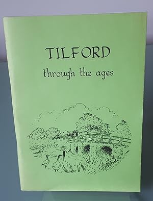 Seller image for Tilford Through The Ages for sale by Dandy Lion Editions