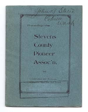 Proceedings Of The Stevens County Pioneer Association