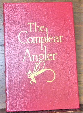 Imagen del vendedor de THE COMPLEAT ANGLER; OR, THE CONTEMPLATIVE MAN'S RECREATION a la venta por Glenn Books, ABAA, ILAB