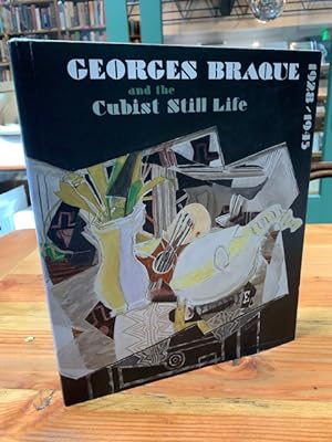 Seller image for Georges Braque and the Cubist Still Life, 1928-1945 for sale by Bad Animal
