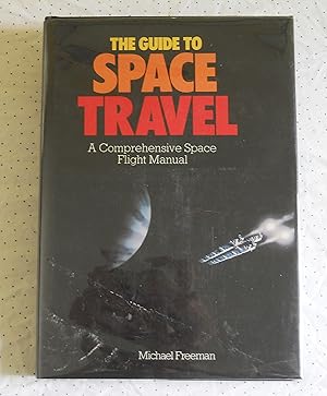 Seller image for The Guide to Space Travel for sale by callabooks