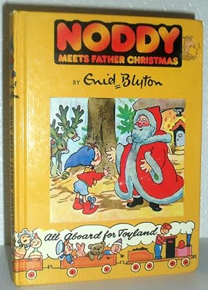 Seller image for Noddy Meets Father Christmas for sale by Washburn Books