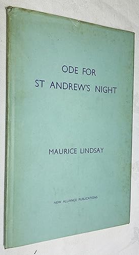 Seller image for Ode for St Andrew's Night: And Other Poems for sale by Hadwebutknown