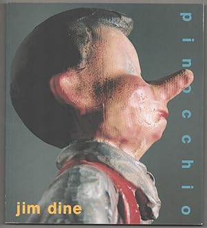 Imagen del vendedor de Jim Dine: Pinocchio a la venta por Jeff Hirsch Books, ABAA