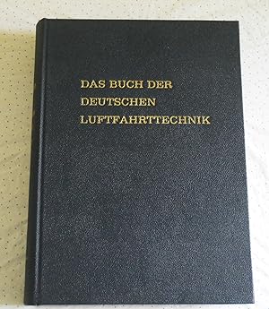 Das Buch der Deutschen Luftfahrttechnik