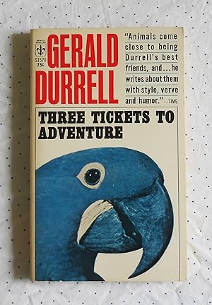 Three Tickets to Adventure