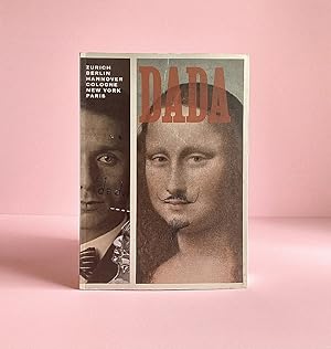 Seller image for Dada: Zurich, Berlin, Hannover, Cologne, New York, Paris for sale by boredom books