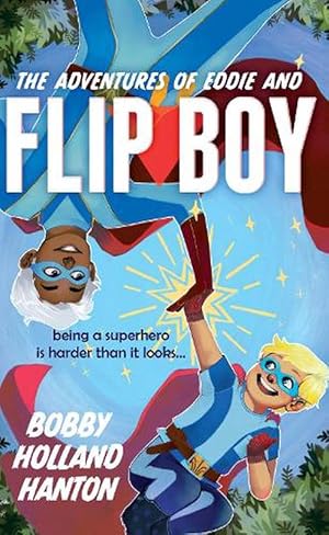 Seller image for The Adventures of Eddie and Flip Boy (Paperback) for sale by AussieBookSeller