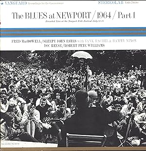 The Blues At Newport / 1964 / Part 1 / Recorded Live at the Newport Folk Festival July 23-26 (VIN...