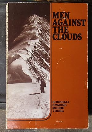 Imagen del vendedor de Men Against The Clouds -- The Conquest Of Minya Konka -- 1980 EXPANDED edition a la venta por JP MOUNTAIN BOOKS