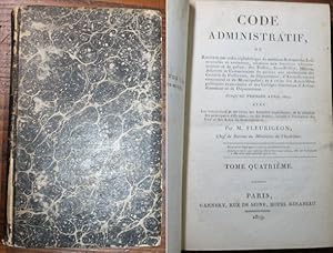 Code Administratif, Code Administratif, de L'Administration Tome Quatrieme H.-V.