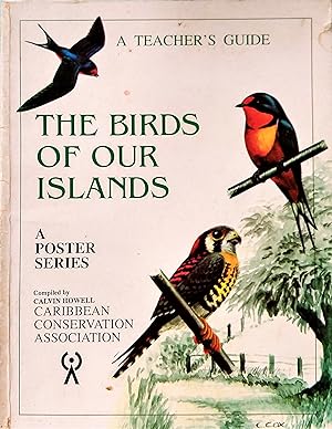 A Teacher's Guide to the Birds of Our Islands