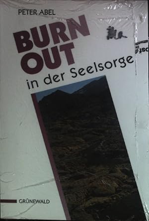 Bild des Verkufers fr Burnout in der Seelsorge. (Neuwertiger Zustand) Begleiten - Beraten - Heilen zum Verkauf von books4less (Versandantiquariat Petra Gros GmbH & Co. KG)