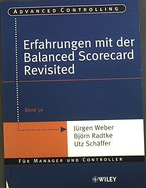 Bild des Verkufers fr Erfahrungen mit der Balanced Scorecard revisited. Advanced controlling ; Bd. 50 zum Verkauf von books4less (Versandantiquariat Petra Gros GmbH & Co. KG)