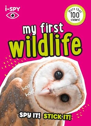Seller image for i-SPY My First Wildlife : Spy it! Stick it! for sale by Smartbuy