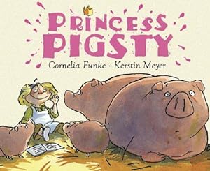 Seller image for Princess Pigsty for sale by WeBuyBooks