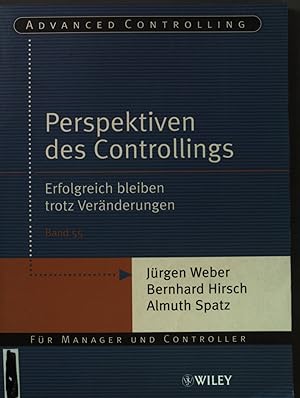 Imagen del vendedor de Perspektiven des Controllings : erfolgreich bleiben trotz Vernderungen. Advanced controlling ; Bd. 55 a la venta por books4less (Versandantiquariat Petra Gros GmbH & Co. KG)