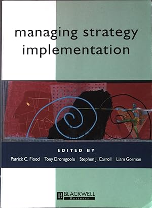 Immagine del venditore per Managing Strategy Implementation venduto da books4less (Versandantiquariat Petra Gros GmbH & Co. KG)