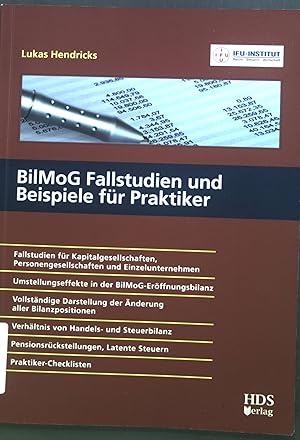 Seller image for BilMoG - Fallstudien und Beispiele fr Praktiker. for sale by books4less (Versandantiquariat Petra Gros GmbH & Co. KG)