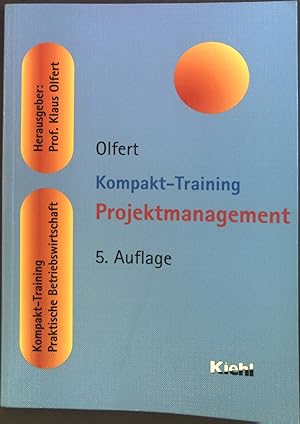 Image du vendeur pour Kompakt-Training Projektmanagement. mis en vente par books4less (Versandantiquariat Petra Gros GmbH & Co. KG)