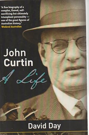 JOHN CURTIN A LIFE