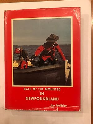 DALE OF THE MOUNTED IN NEWFOUNDLAND
