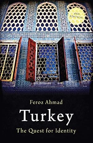 Seller image for Turkey: The Quest for Identity (Short Histories) for sale by Reliant Bookstore