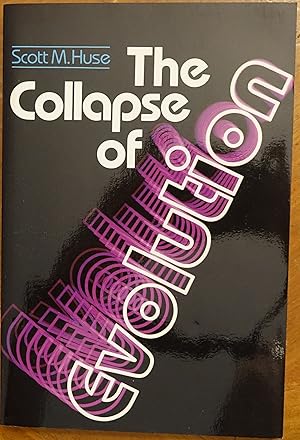 Seller image for The Collapse of Evolution for sale by Faith In Print