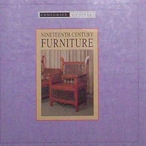 Seller image for Nineteenth Century Furniture (Centuries of style) for sale by WeBuyBooks