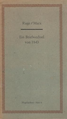 Bild des Verkufers fr Ein Briefwechsel von 1843 / Flugschriften Heft 8 zum Verkauf von Versandantiquariat Nussbaum