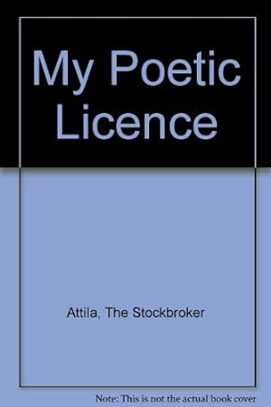 Seller image for My Poetic Licence for sale by WeBuyBooks