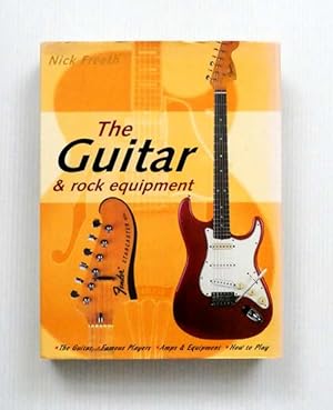 Bild des Verkufers fr The Guitar & Rock Equipment zum Verkauf von Adelaide Booksellers
