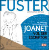 Immagine del venditore per Joanet vol ser escriptor: Joan Fuster i Ortells venduto da AG Library