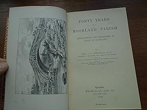 Seller image for Forty Years in a Moorland Parish for sale by PETER FRY (PBFA)