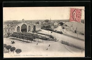 Ansichtskarte Nantes, La gare d`Orléans et la Loire, Bahnhof