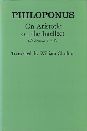 Seller image for On Aristotle on the Intellect (De Anima 3.4-8) for sale by The Haunted Bookshop, LLC