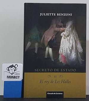 El rey de Les Halles. Secretos de estado II