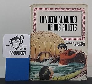 Bild des Verkufers fr La vuelta al mundo de dos pilletes zum Verkauf von MONKEY LIBROS