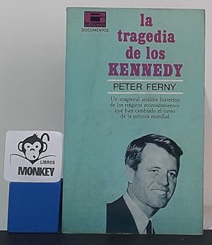 Imagen del vendedor de La tragedia de los Kennedy a la venta por MONKEY LIBROS