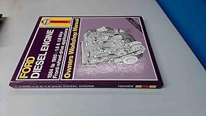 Seller image for Ford Diesel Engine 1984-1993, 1.6 and 1.8 litre (Haynes Owners Workshop Manual) (Ford Diesel Engine Owners Workshop Manual) for sale by BoundlessBookstore