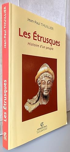 Les Etrusques : Histoire d'un peuple