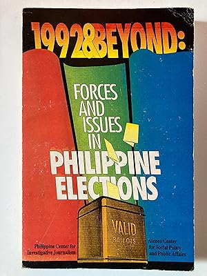 Immagine del venditore per 1992 & beyond : forces and issues in Phillipines elections venduto da Joseph Burridge Books