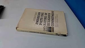 Seller image for American Piety: The Nature of Religious Commitment for sale by BoundlessBookstore