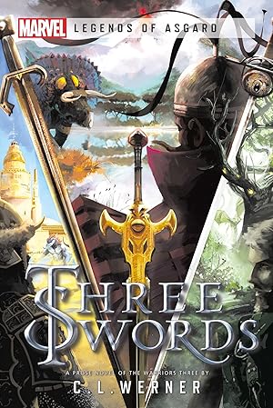 Bild des Verkufers fr Three Swords: A Marvel Legends of Asgard Novel zum Verkauf von moluna