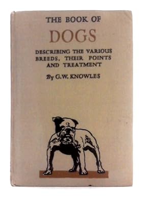 Imagen del vendedor de The Book of Dogs a la venta por World of Rare Books