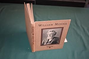 Seller image for William Morris, his homes and haunts, by the Countess of Warwick; with twelve drawings in crayon by A. Forestier, and other illustrations. for sale by Collinge & Clark