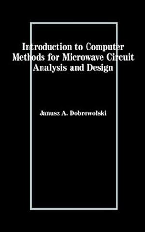 Seller image for Introduction to Computer Methods for Microwave Circuit Analysis and Design for sale by GreatBookPrices