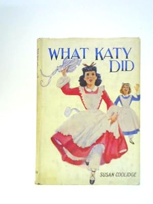 Seller image for What Katy Did for sale by World of Rare Books